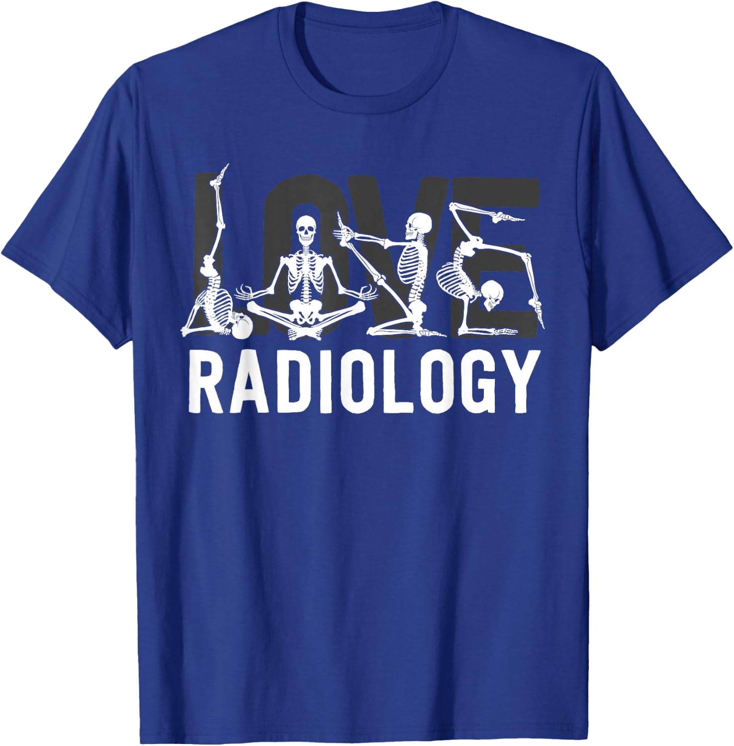 Love Radiology Tech Gifts Radiologist X-Ray Technologist T-Shirt - T-Shirt | Royal