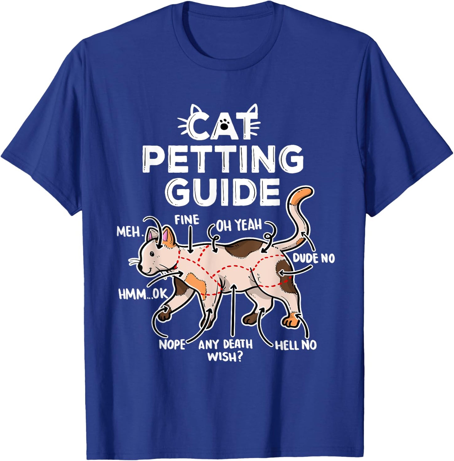 Cat Petting Guide Women Girls Kids T-Shirt - T-Shirt | Royal