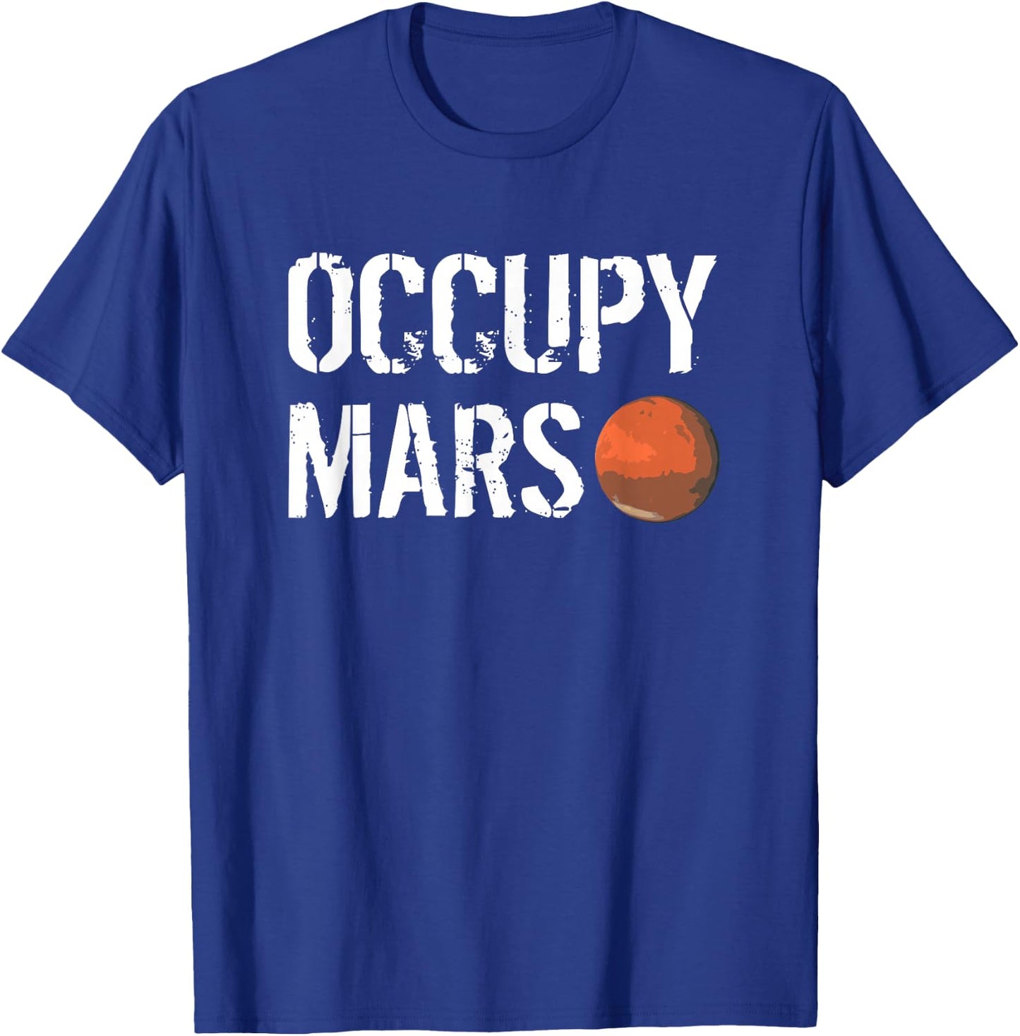 Occupy Mars Space Explorer T-Shirt - T-Shirt | Royal