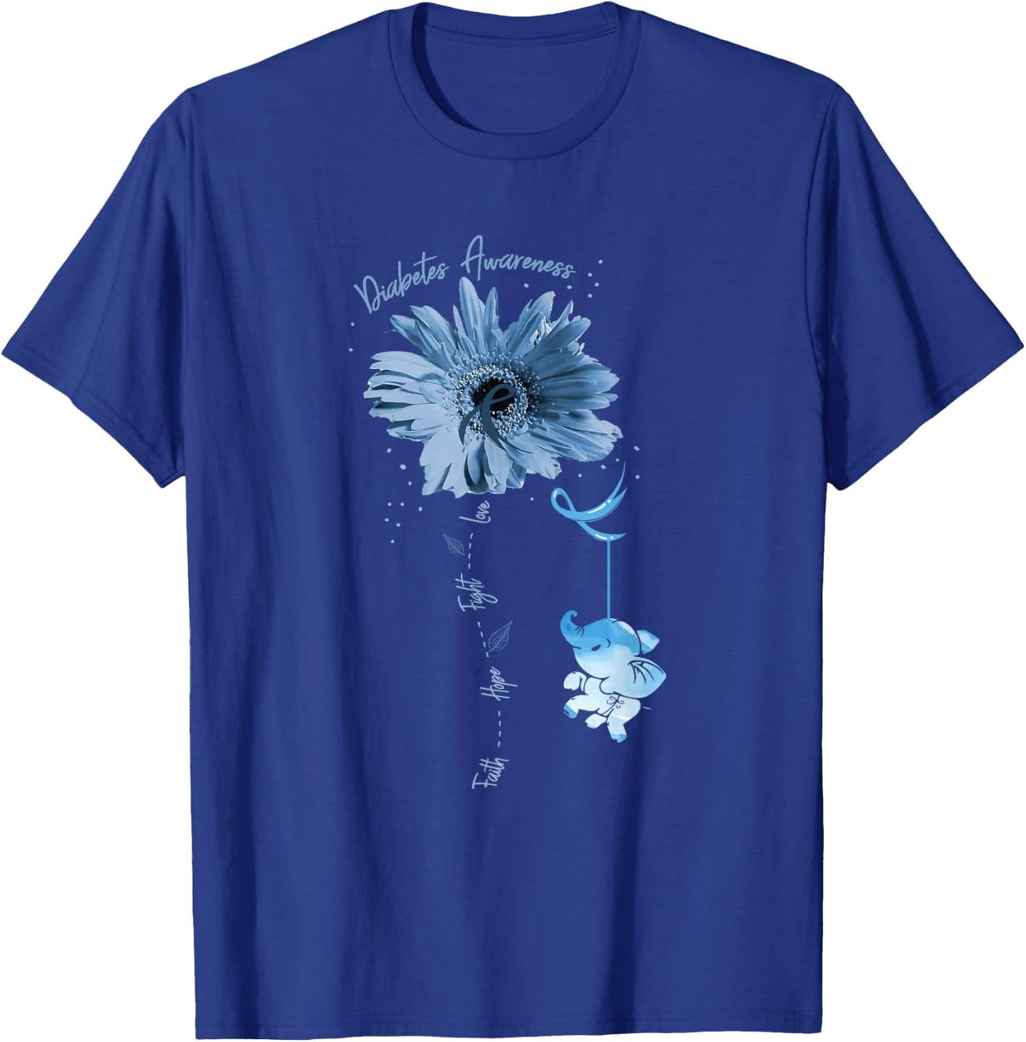 Faith Hope Fight Love Elephant Sunflower Diabetes Awareness T-Shirt - T-Shirt | Royal
