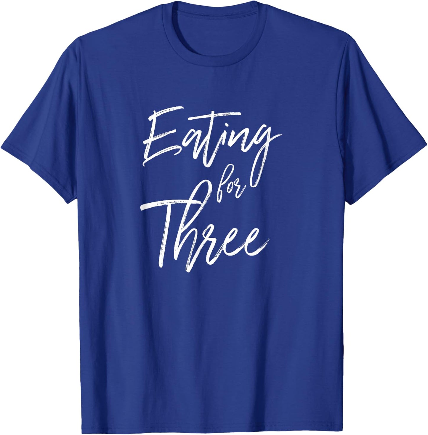 Eating For 3 Shirt Funny Having Twins Pregnancy Reveal Gift T-Shirt - T-Shirt | Royal