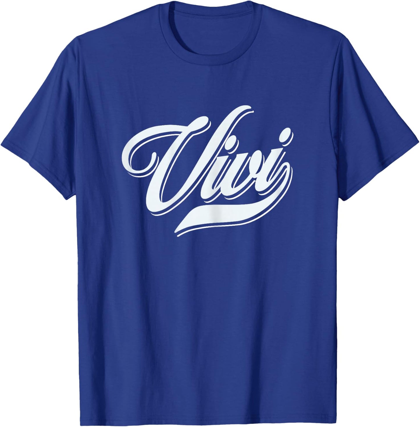 Wife Girls Funny Humor Gift for Vivi T-Shirt - T-Shirt | Royal