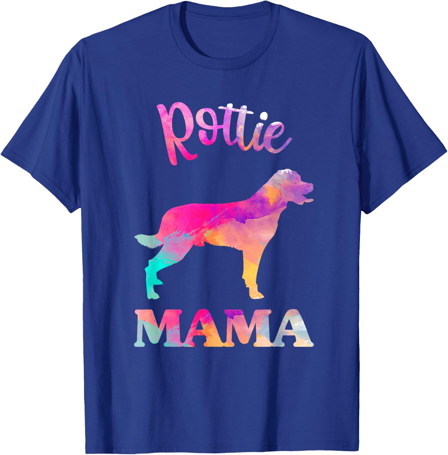 Rottie Rottweiler Mama Shirt Women, Mothers Day Dog Mom T-Shirt - T-Shirt | Royal