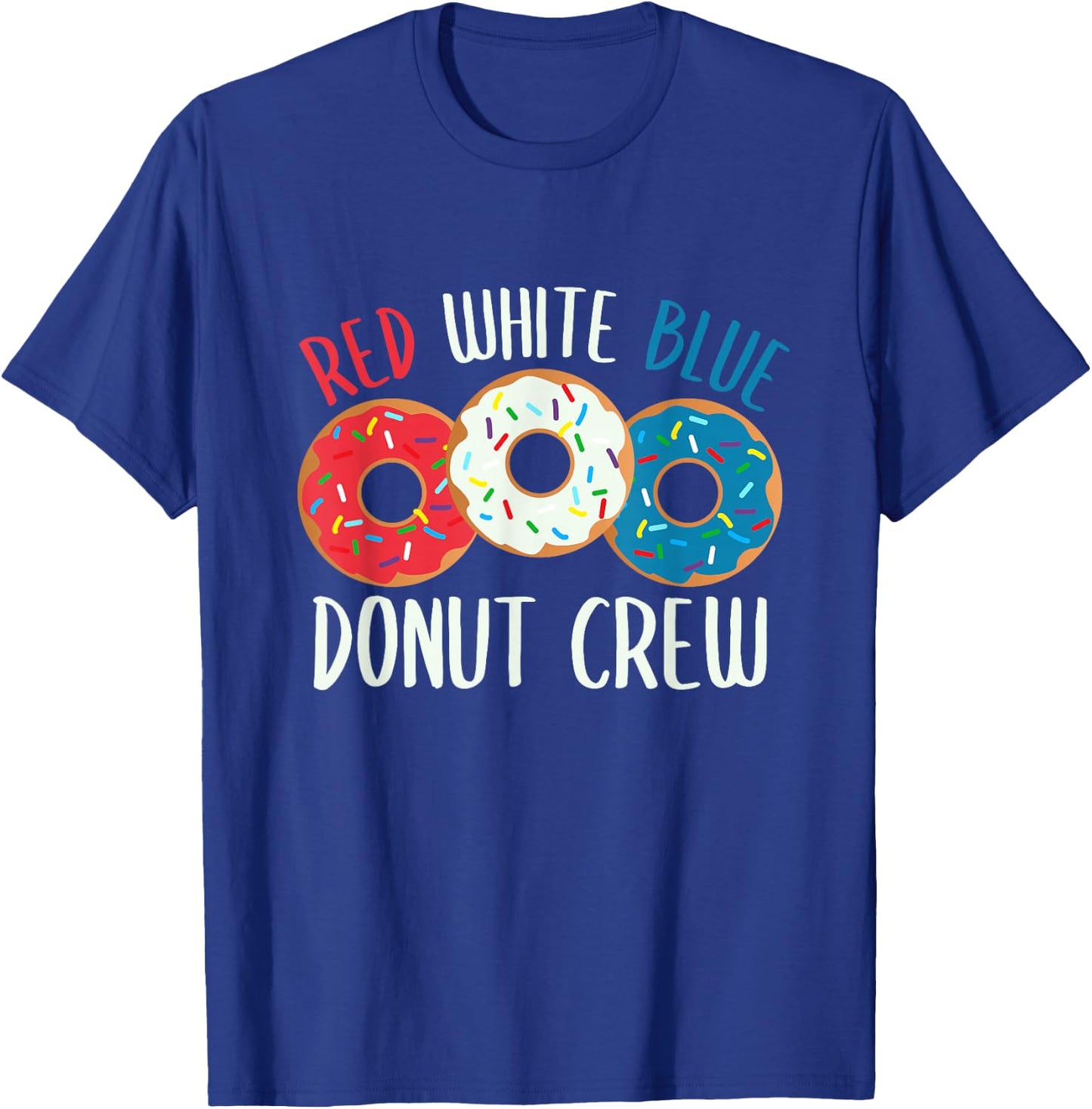 Donut Crew Red White Blue July 4th Women's American Doughnut T-Shirt - T-Shirt | Royal