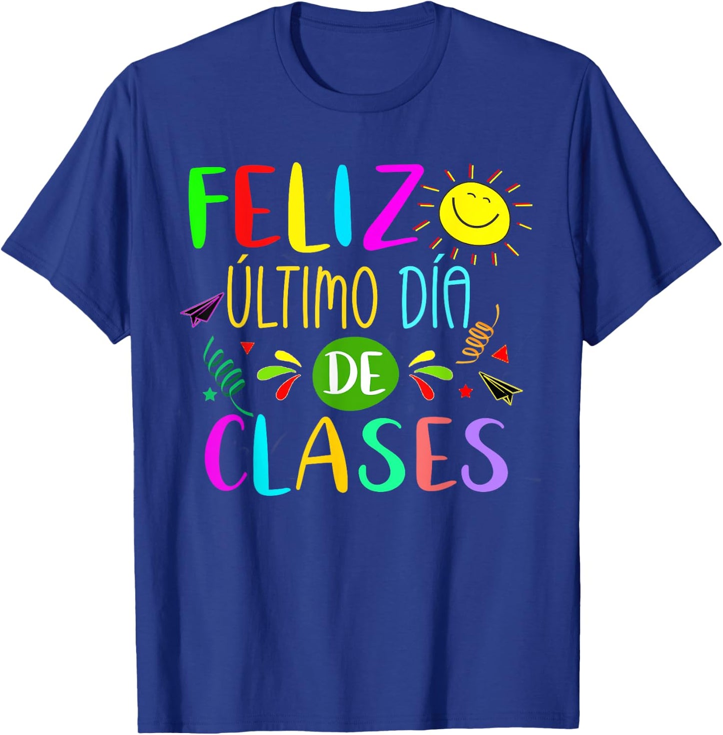 Last Day Of School Summer Spanish Teacher Or Student T-Shirt - T-Shirt | Royal