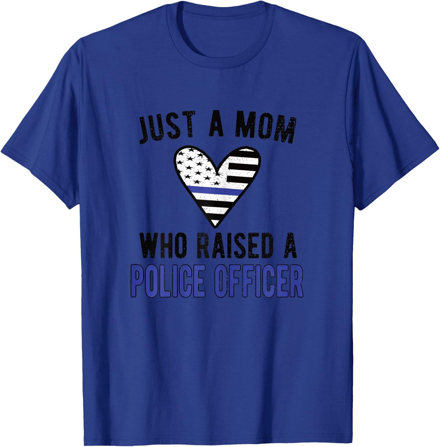 Police Officer Mom Proud Police Mom Cop Mother T-Shirt - T-Shirt | Royal