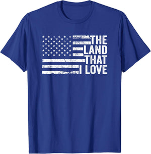The Land That I Love - American Flag Patriotic 4th Of July T-Shirt - T-Shirt | Royal