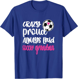 Crazy Proud Soccer Grandma Soccer Player Grandmother T-Shirt - T-Shirt | Royal
