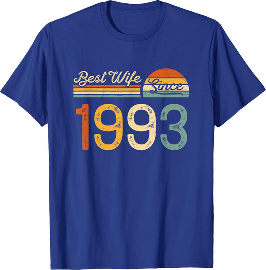 32nd wedding anniversary - Best Wife Since 1993 32 years T-Shirt - T-Shirt | Royal