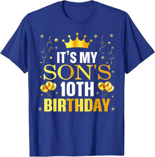 It's My Son's 10th Birthday Happy Birthday 10 Years Old T-Shirt - T-Shirt | Royal