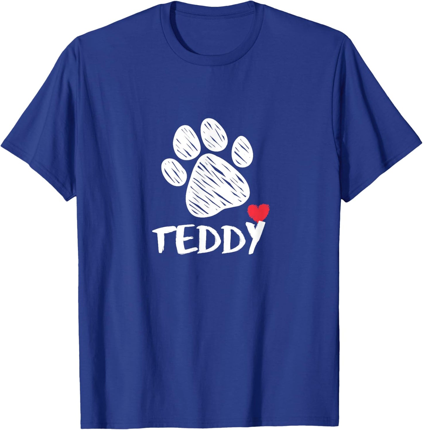 Teddy Dog Love I Love My Puppy Named Teddy for Dogs Teddy T-Shirt - T-Shirt | Royal