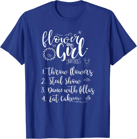 Flower Girl Duties - Flower Girls Reception Shirt T-Shirt - T-Shirt | Royal