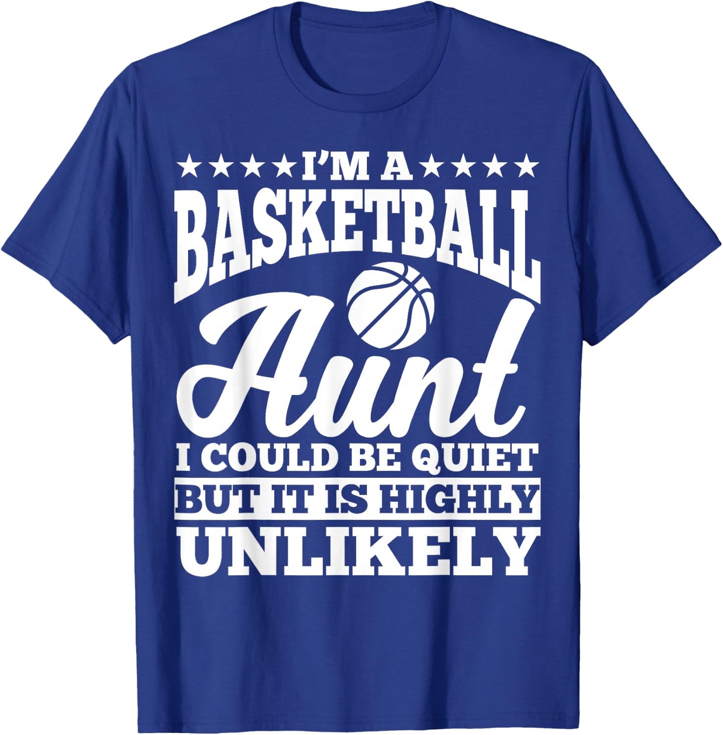 Basketball Aunt Apparel - Funny Awesome Aunts Design T-Shirt - T-Shirt | Royal