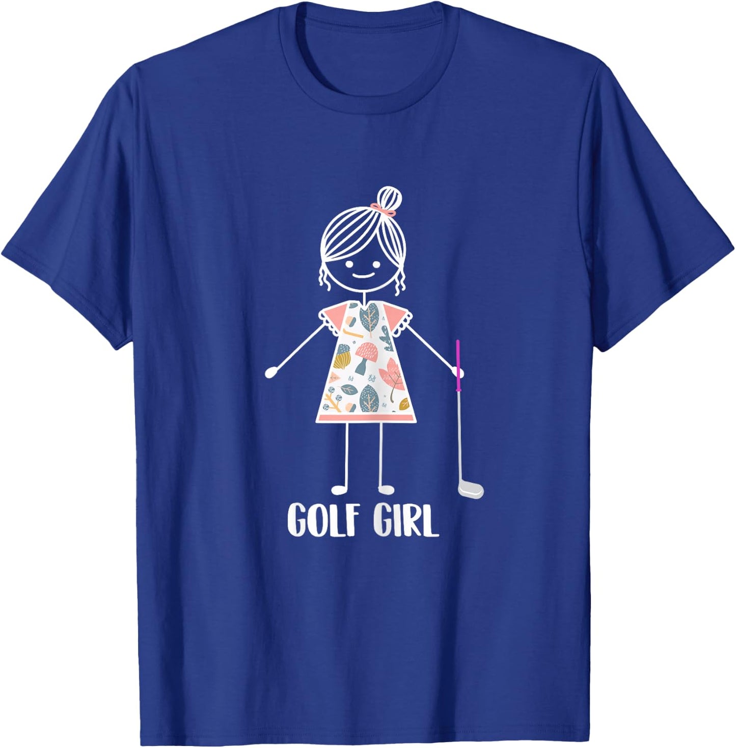 Golg Girl - Golf Lover Golfer Life Golfing T-Shirt - T-Shirt | Royal