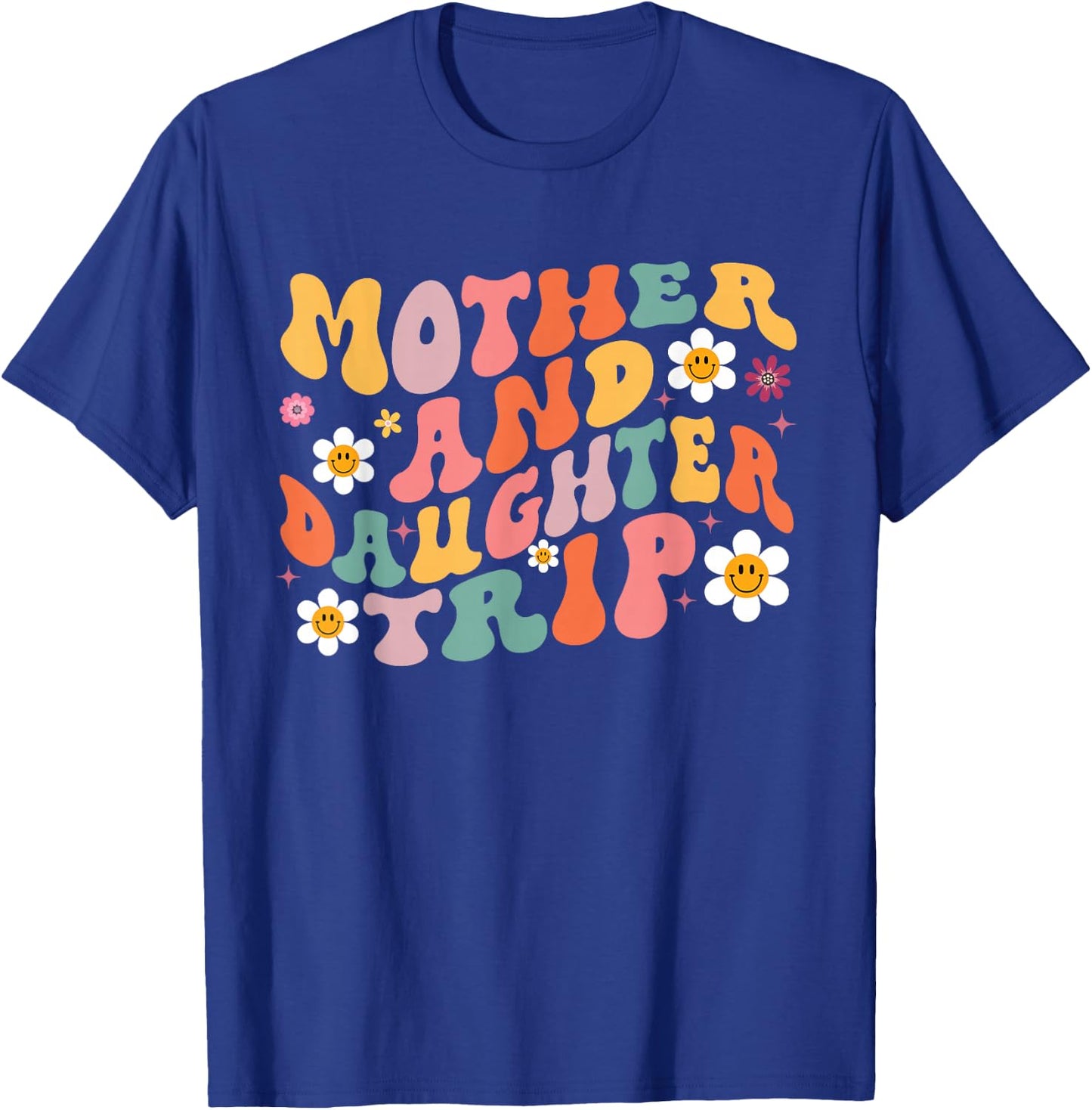 Mother Daughter Trip 2026 Vacation Mom Daughter Travel Retro T-Shirt - T-Shirt | Royal