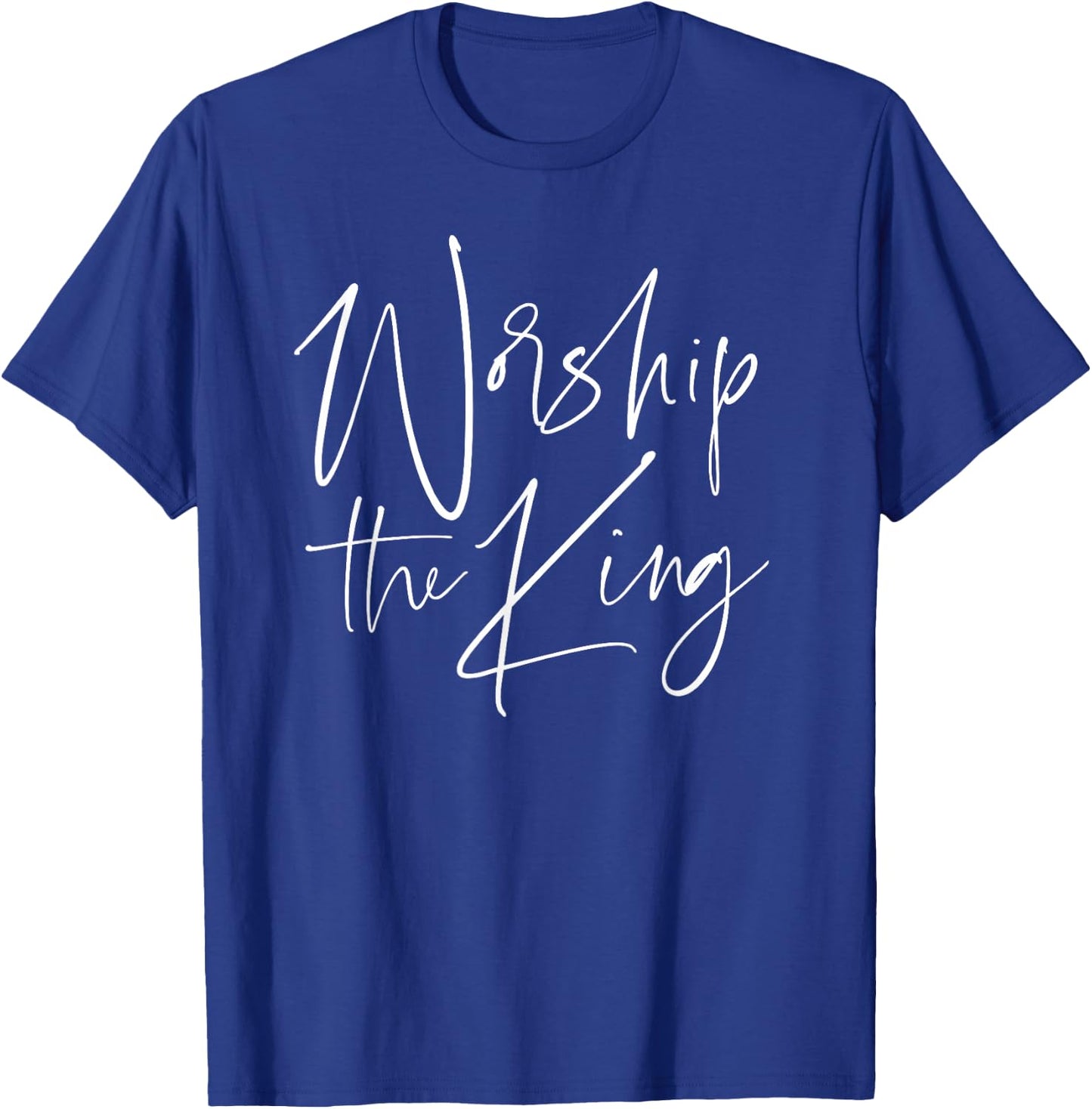 Worship the King Christian Praise Band Team Leader Choir T-Shirt - T-Shirt | Royal