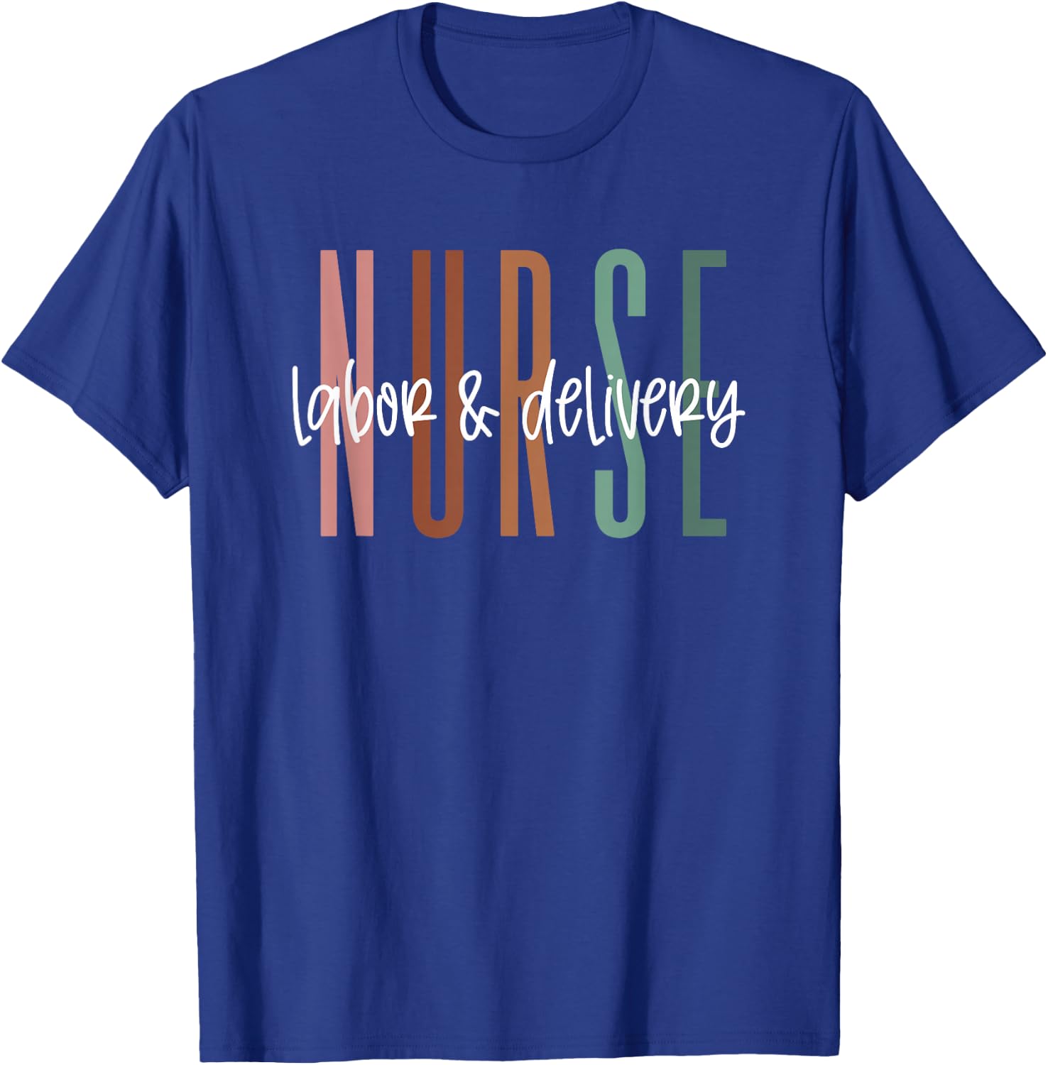 Simple Labor and Delivery Nurse Shirt L&D Nurse T-Shirt - T-Shirt | Royal
