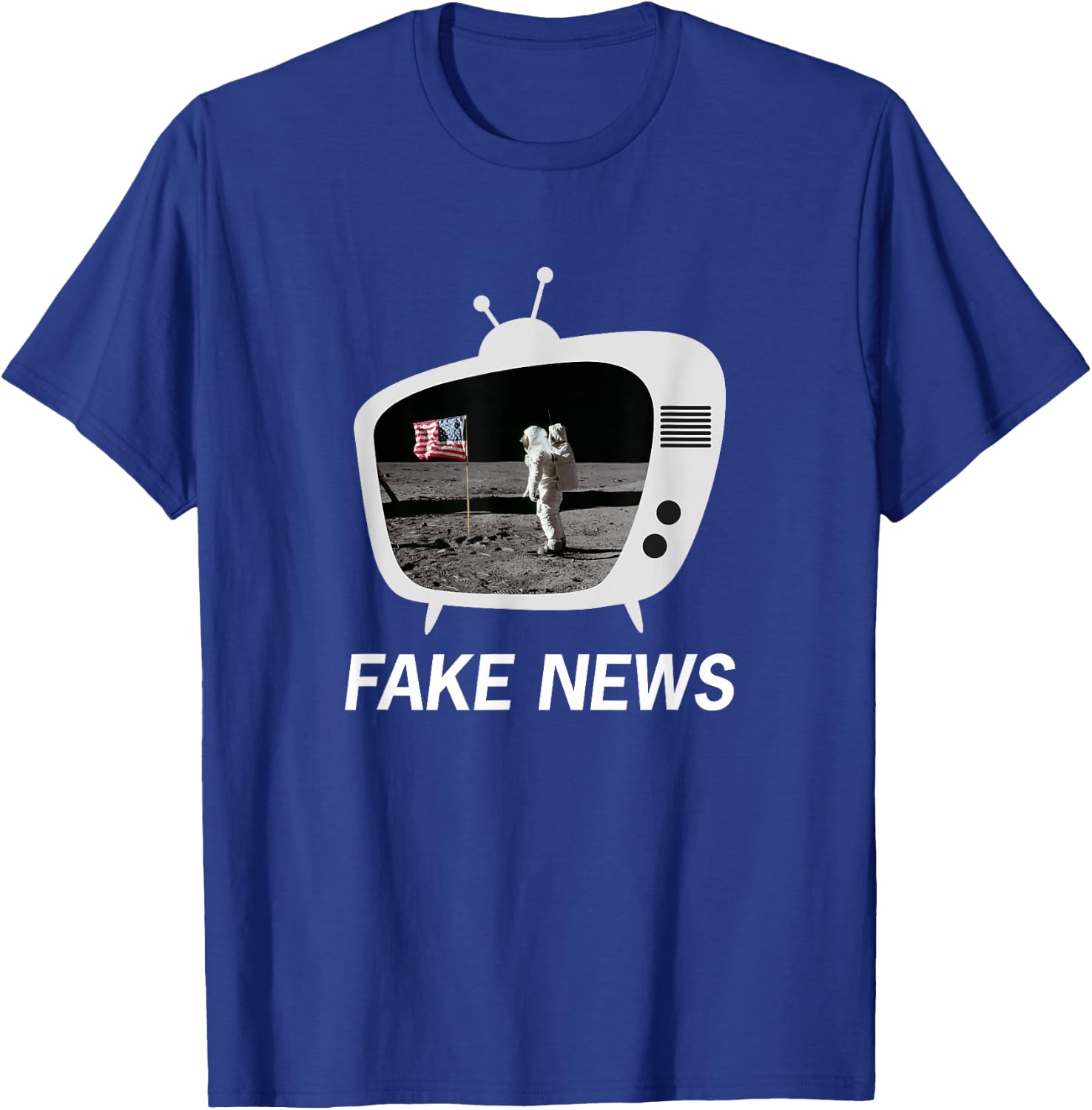 The Moon Landing was Fake News Retro TV design T-Shirt - T-Shirt | Royal