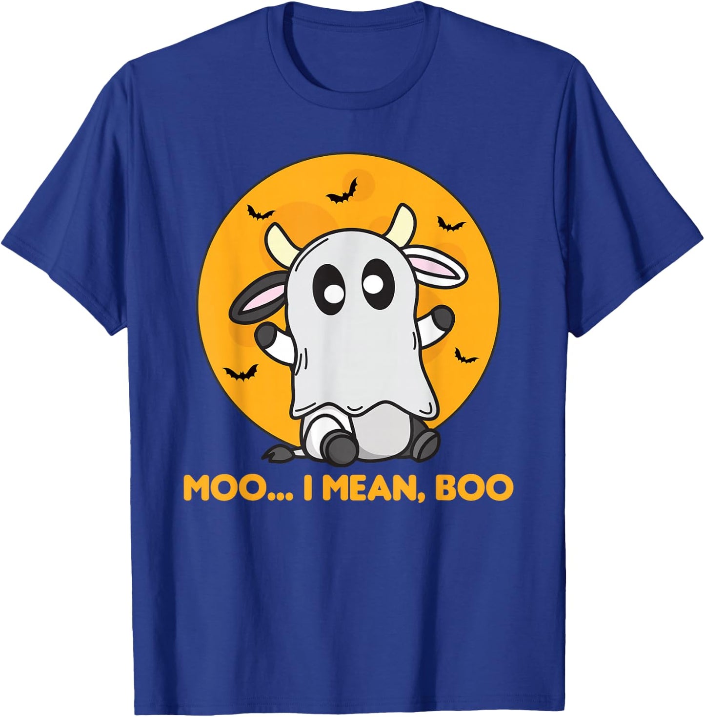 Cow Ghost Cute Kawaii Halloween Cows Moo I Mean Boo T-Shirt - T-Shirt | Royal