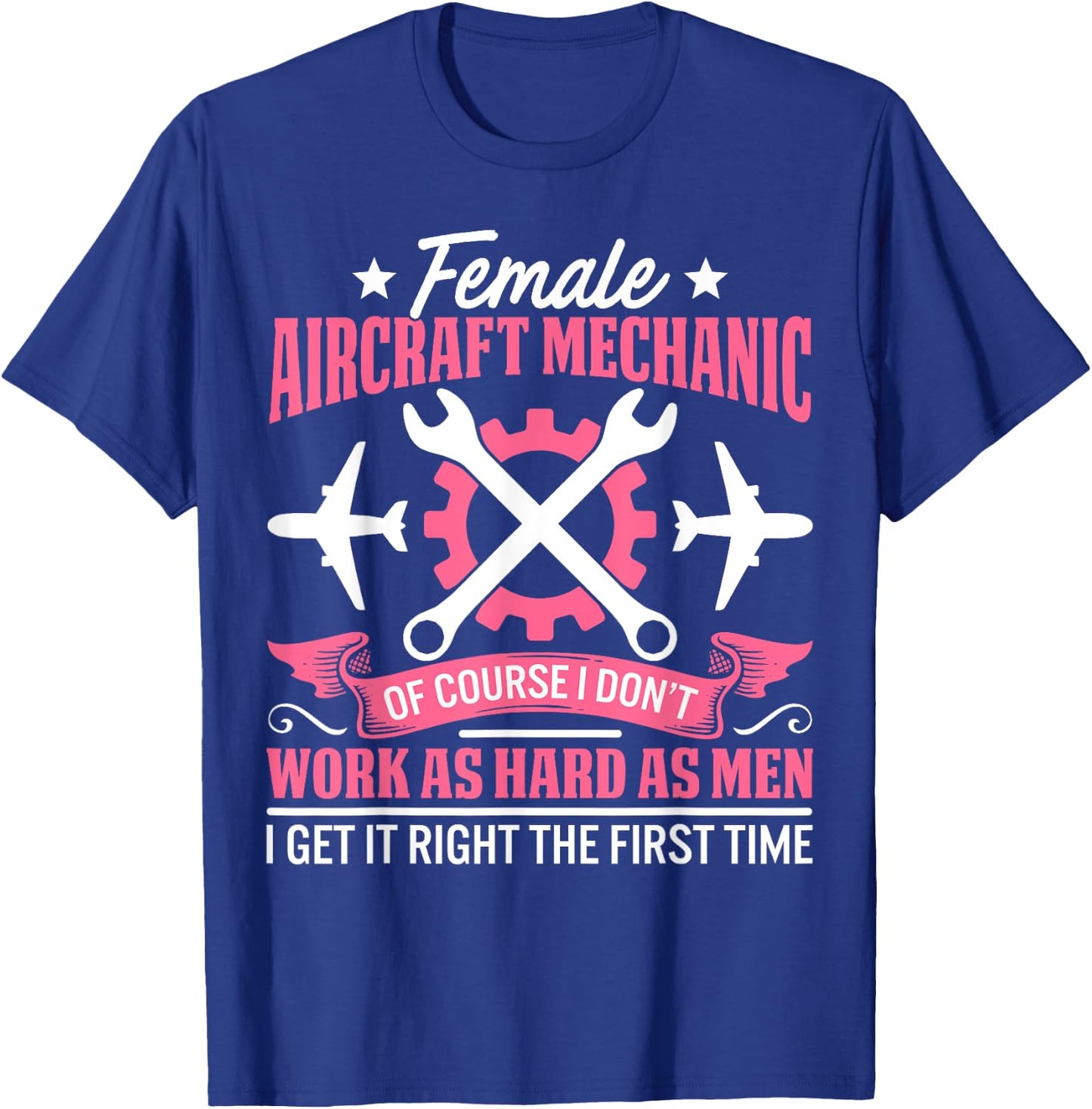 Female Aircraft Mechanic Aviation Mechanic Airplane Mechanic T-Shirt - T-Shirt | Royal