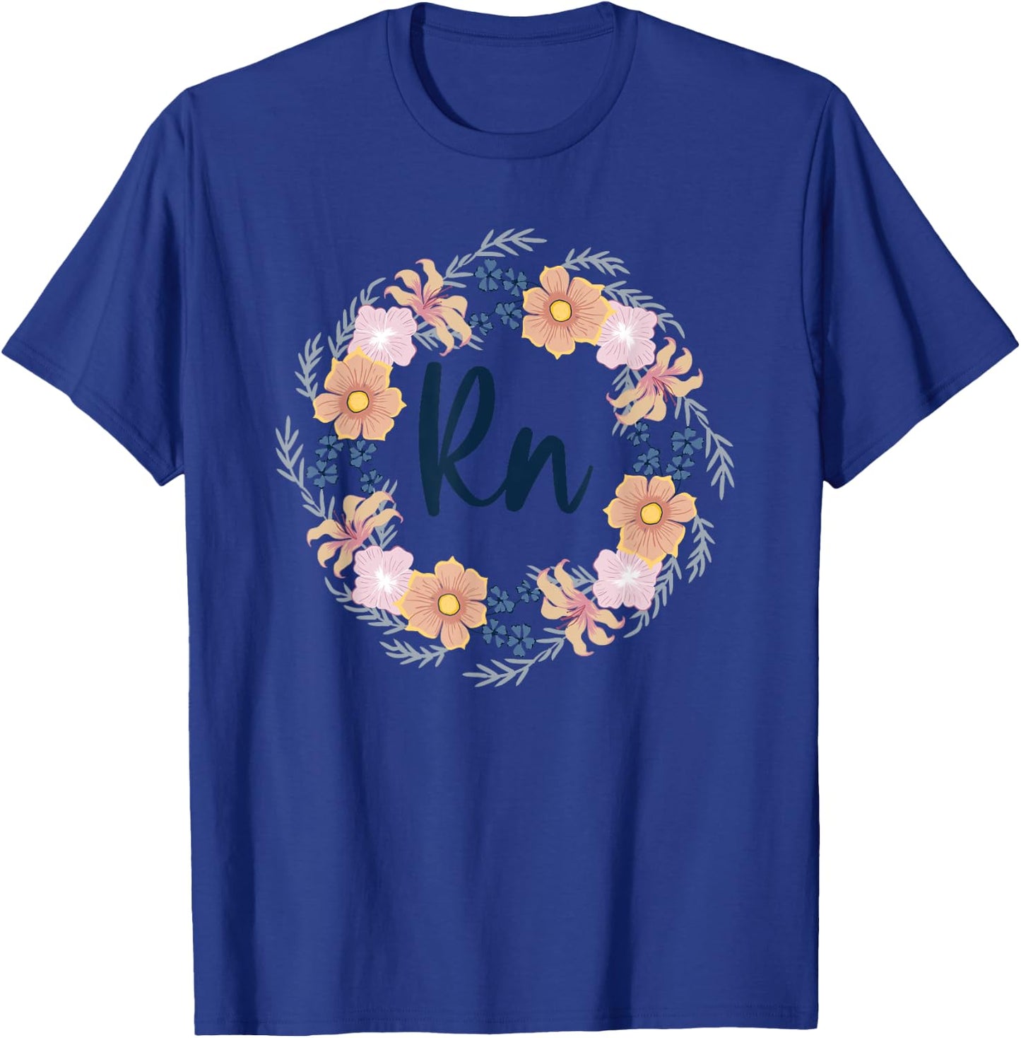 RN Floral Frame Registered Nurse Healthcare Nursing Gift T-Shirt - T-Shirt | Royal