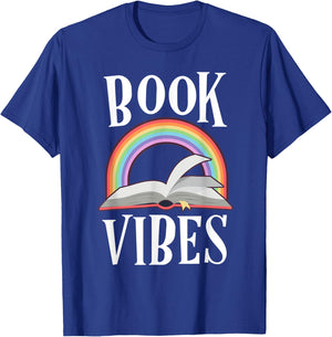 Book Vibes Librarian Gift Rainbow Teacher Reading Nerd Read Women Kids T-Shirt - T-Shirt | Royal