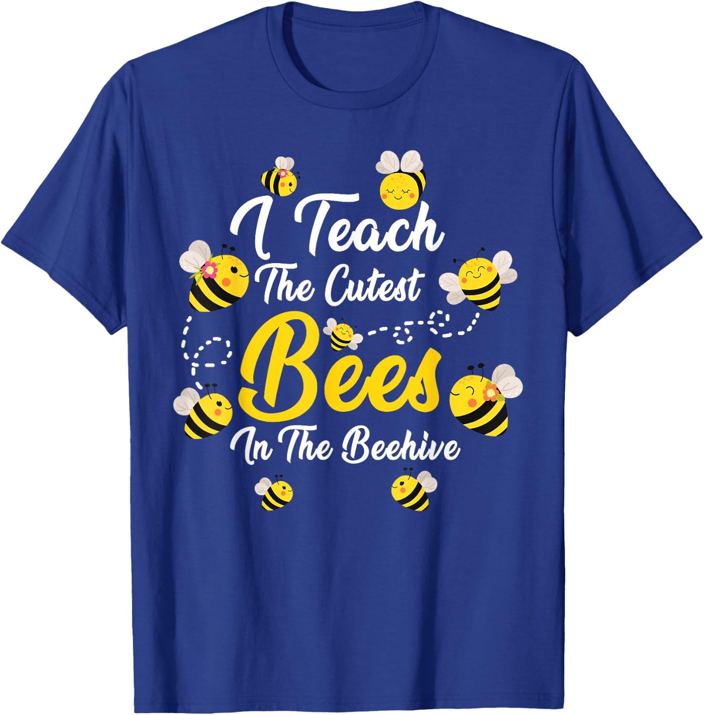 Cute I Teach The Cutest Bees In The Beehive Teacher's Day Women Kids T-Shirt - T-Shirt | Royal