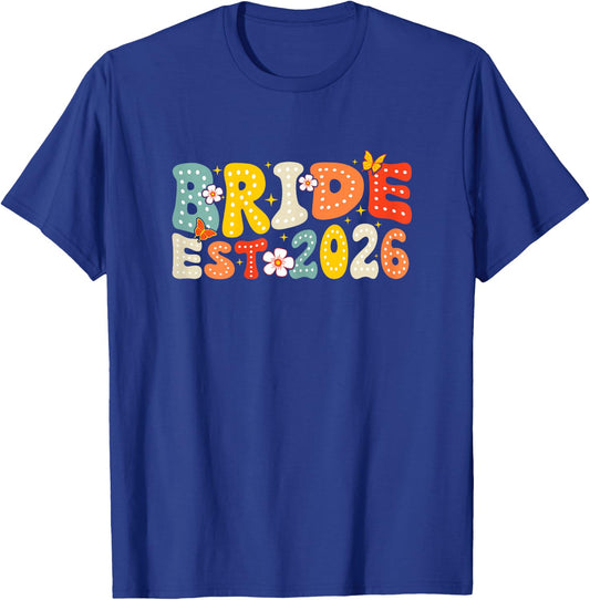 Bride Est 2026 Married Wedding Bridal T-Shirt - T-Shirt | Royal