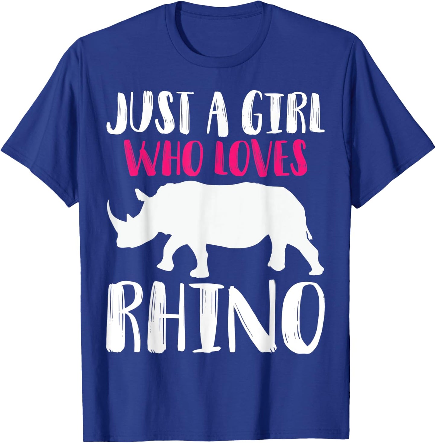 Just A Girl Who Loves Rhino Funny Animal Lover Zoo Jungle T-Shirt - T-Shirt | Royal