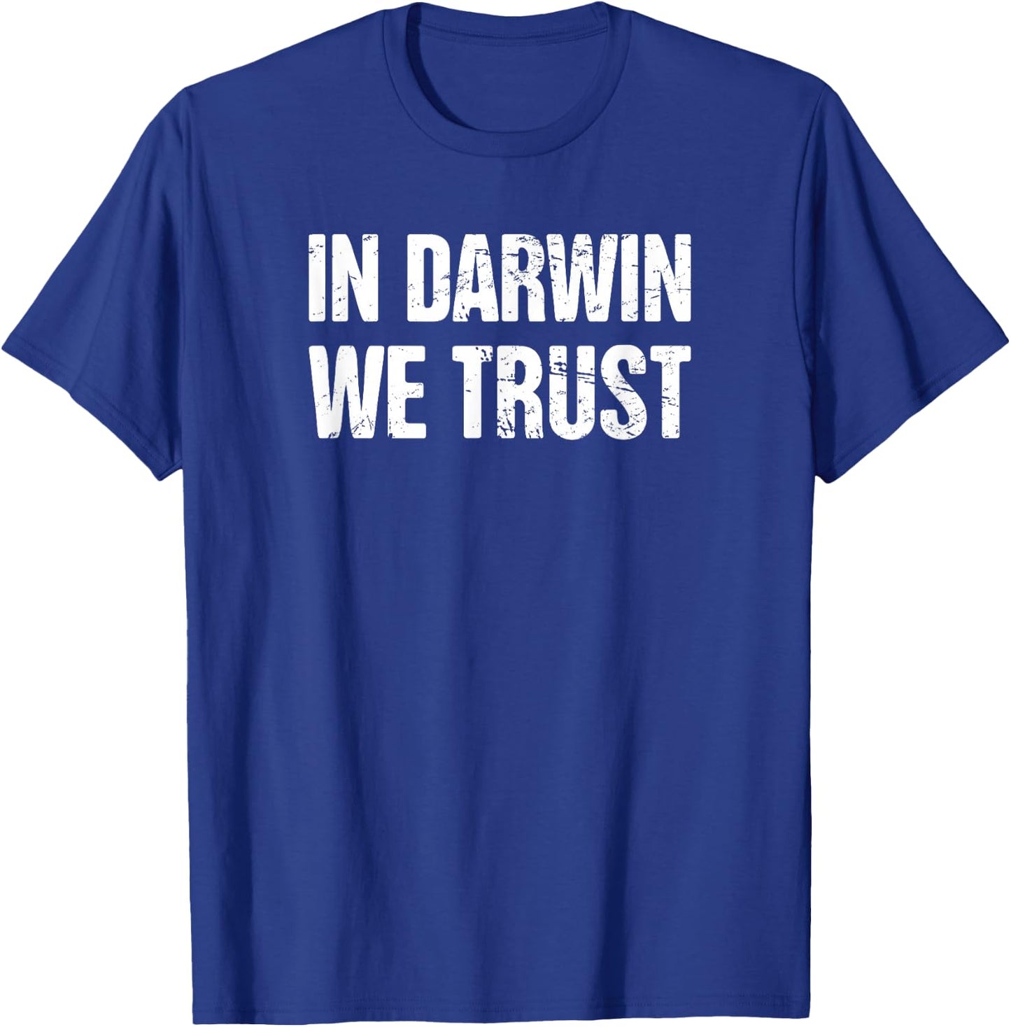 Theory of Evolution / Funny Atheism & Charles Darwin T-Shirt - T-Shirt | Royal