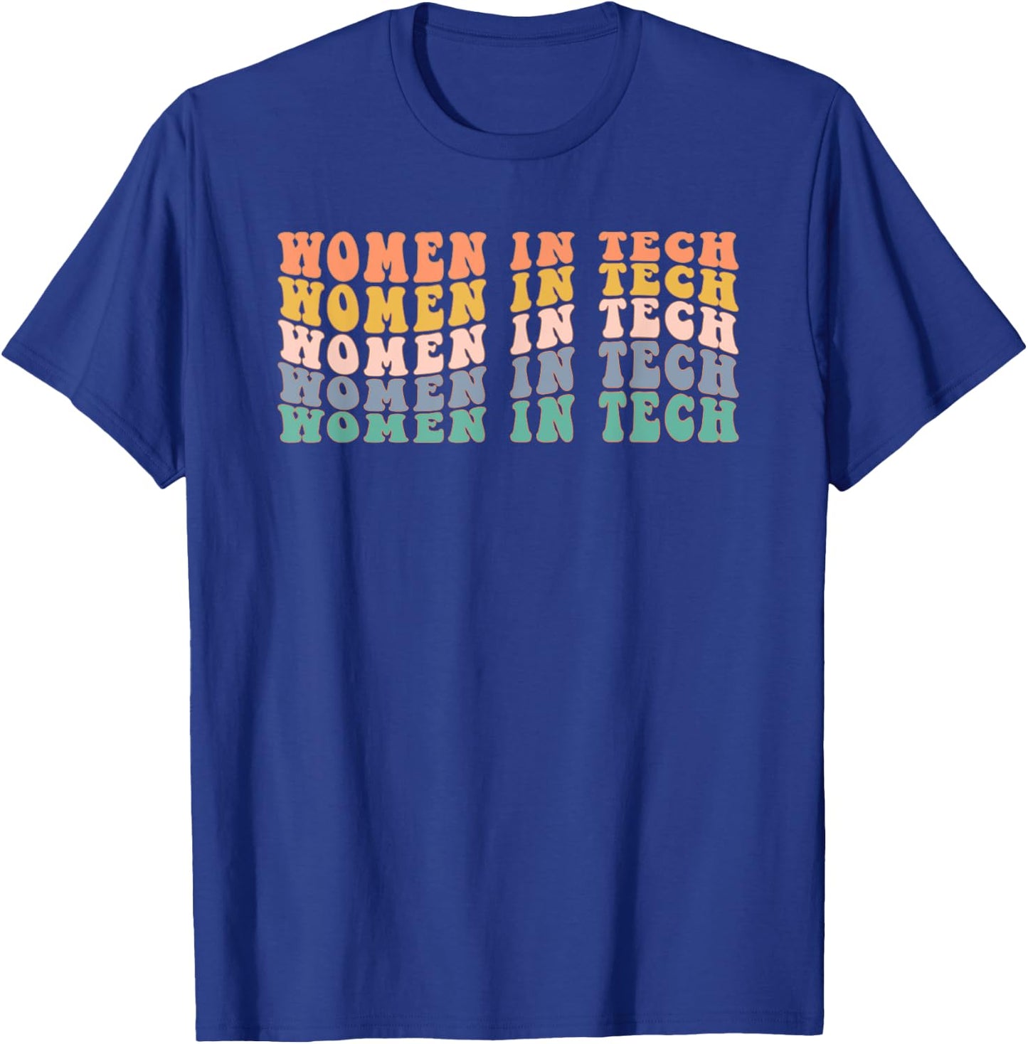 Women in Tech Stemnist Women in Technology T-Shirt - T-Shirt | Royal