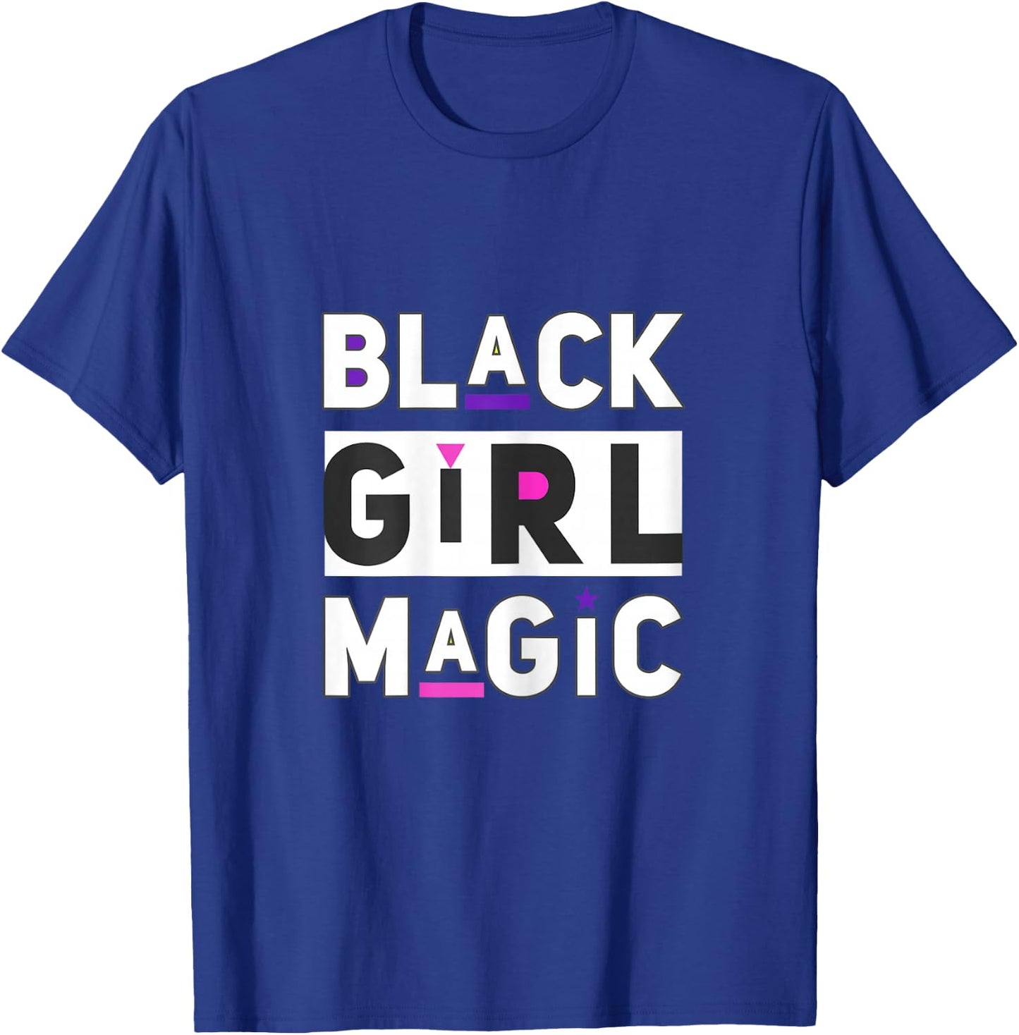 Black Girl Magic Women's Fashion Graphic T-Shirt - T-Shirt | Royal