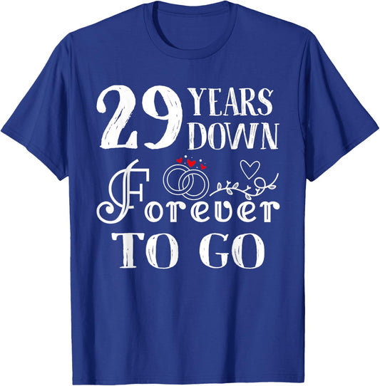 29 Years Down Forever to Go Couple 29th Wedding Anniversary T-Shirt - T-Shirt | Royal