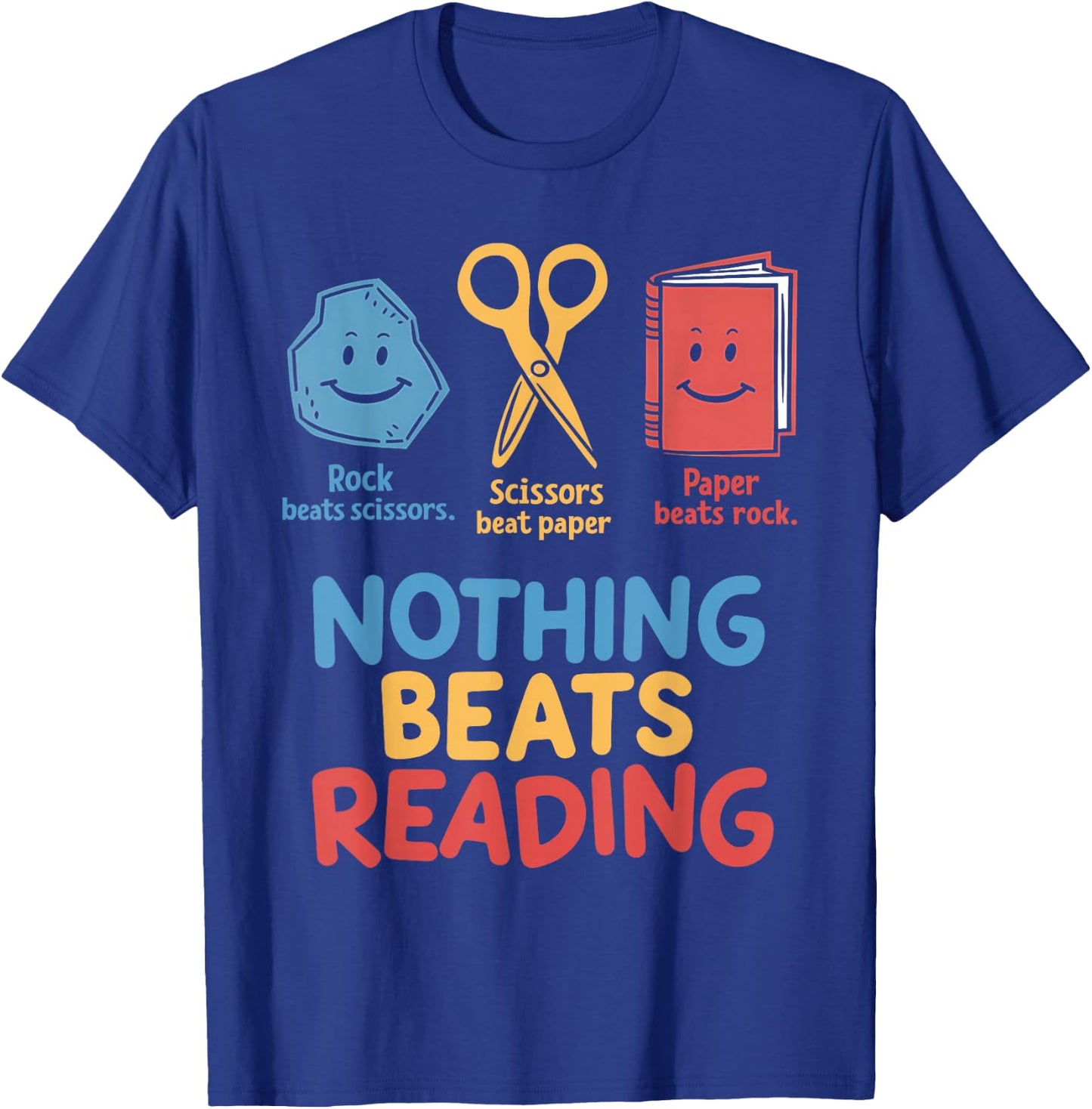 Nothing Beats Reading Funny Librarian Bookworms Rock Paper T-Shirt - T-Shirt | Royal