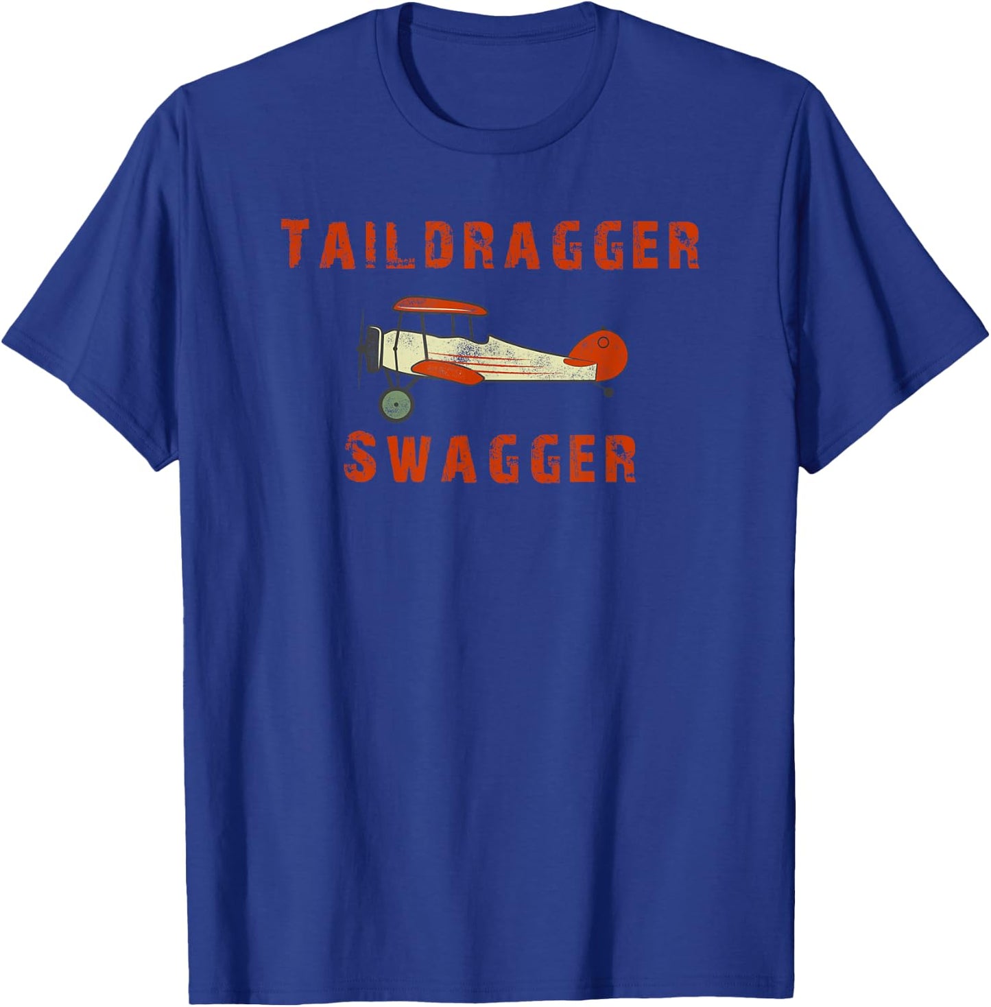 Aviation Funny Pilot Tail dragger Tailwheel T-Shirt - T-Shirt | Royal