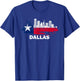 Texas State Flag - Dallas Cityscape - Dallas Skyline T-Shirt - T-Shirt | Royal