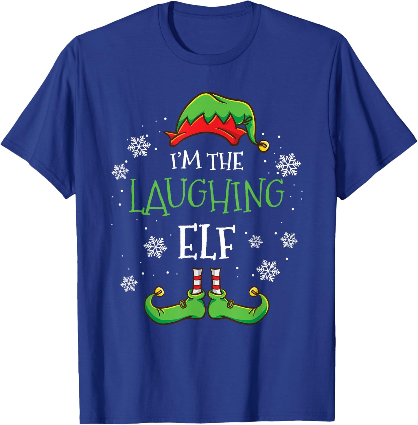 Im The Laughing Elf Christmas T-Shirt - T-Shirt | Royal