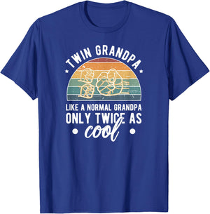 Twin Grandpa Twice As Cool Grandpa Of Twins Twin Grandfather T-Shirt - T-Shirt | Royal