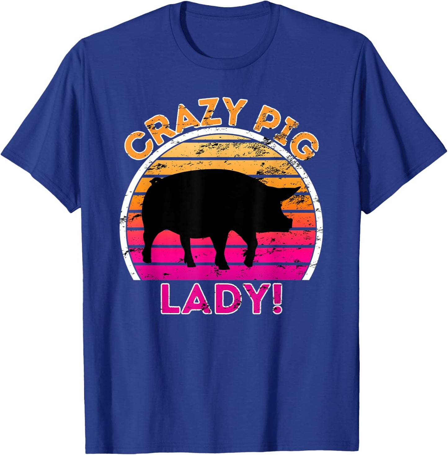 Crazy Pig Lady - Funny Retro Pig T-Shirt - T-Shirt | Royal