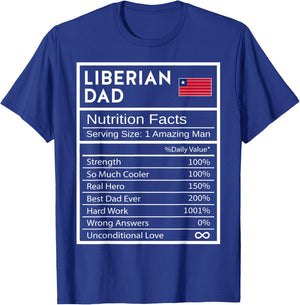 Liberian Dad Nutrition Facts National Pride Father's Day T-Shirt - T-Shirt | Royal