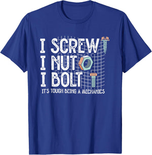 I Screw Nut Bolt | Garage Wrench | Car Auto Mechanic T-Shirt - T-Shirt | Royal