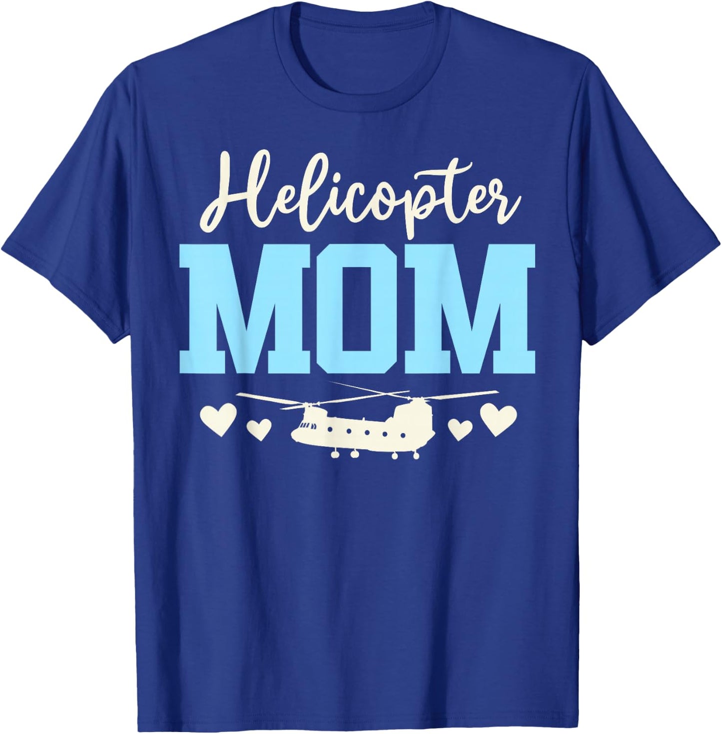 Helicopter Parents Funny Women Pilot Helicopter Mom T-Shirt - T-Shirt | Royal
