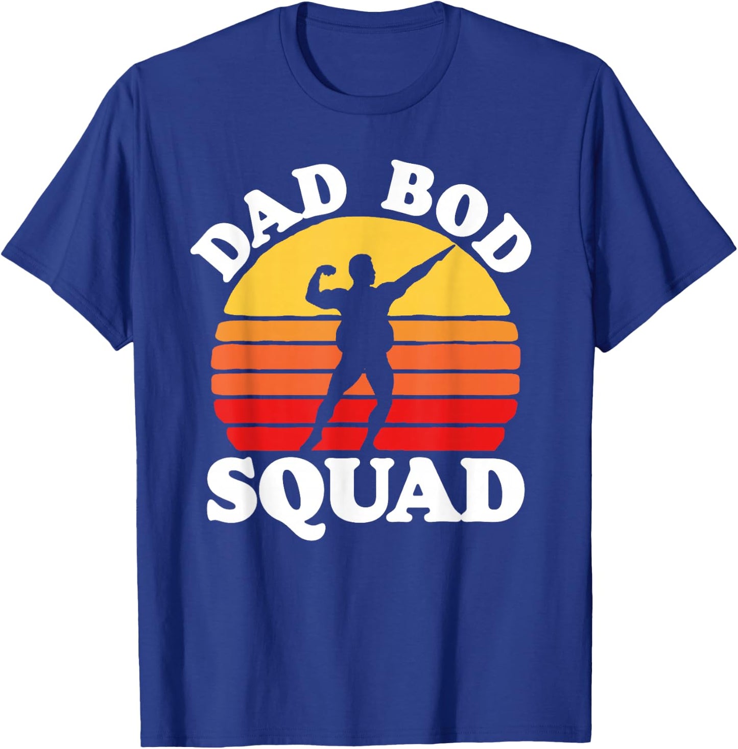 Dad Bod Squad! Funny Posing Fathers Day Vintage Sunset 80s T-Shirt - T-Shirt | Royal