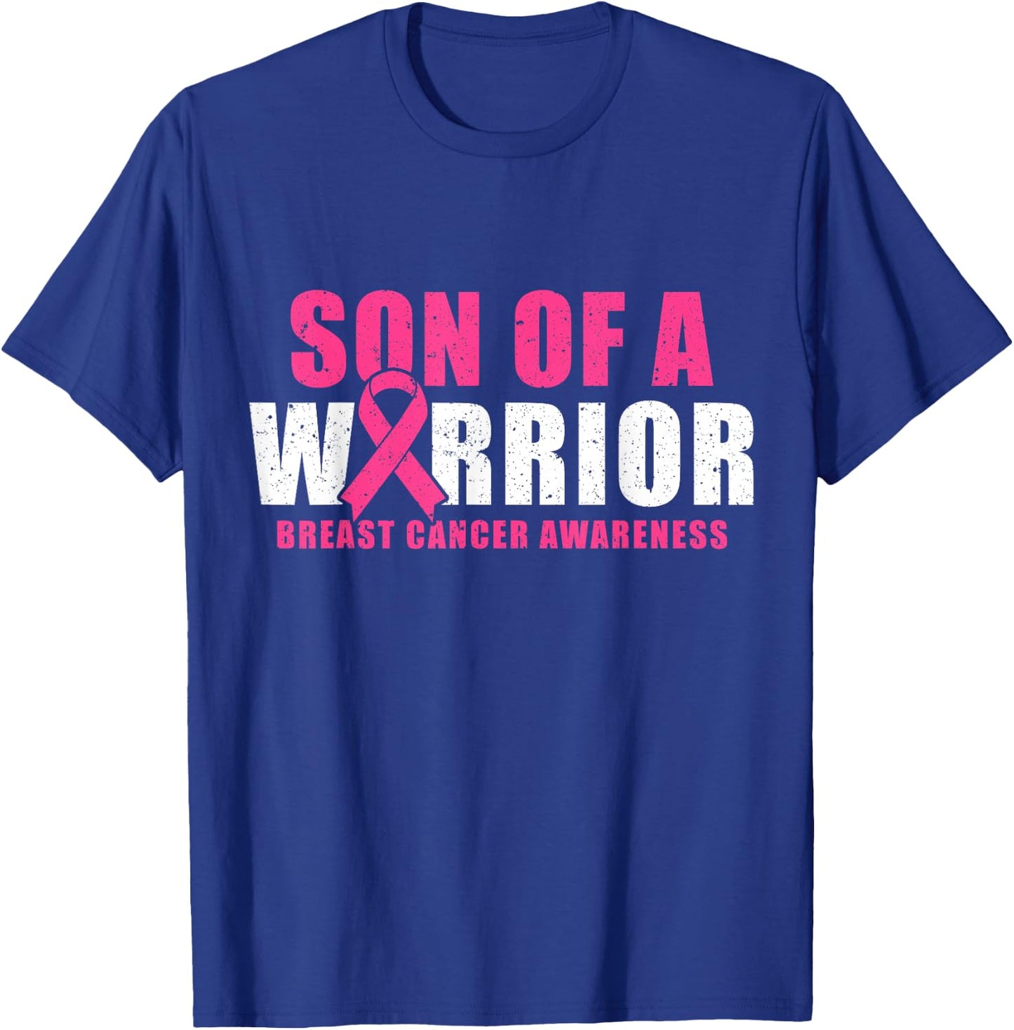 Son Of A Warrior Breast Cancer Awareness T-Shirt - T-Shirt | Royal