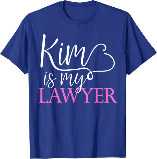 Kim is My Lawyer Reading the Law Criminal Justice Reform T-Shirt - T-Shirt | Royal