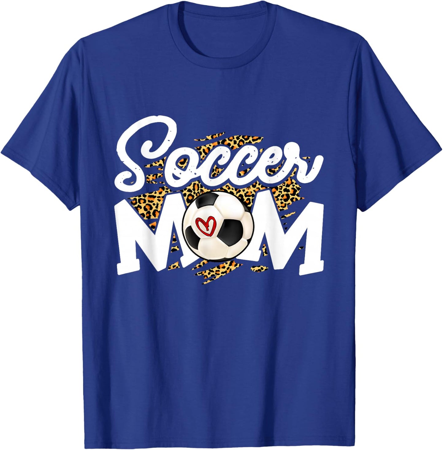 Soccer Mom Cute Novelty Leopard Heart Mother's Day T-Shirt - T-Shirt | Royal