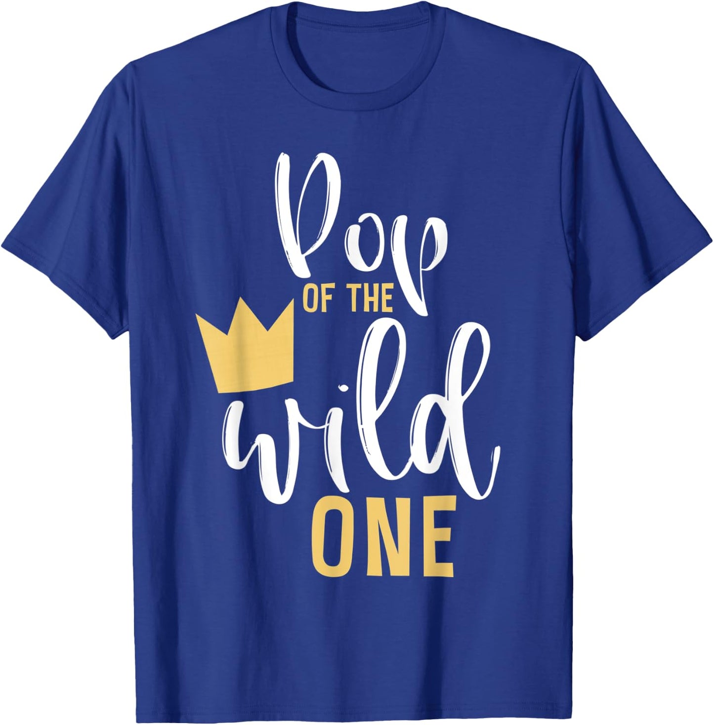 Pop of the Wild One Matching 1st Birthday First Thing PopPop T-Shirt - T-Shirt | Royal
