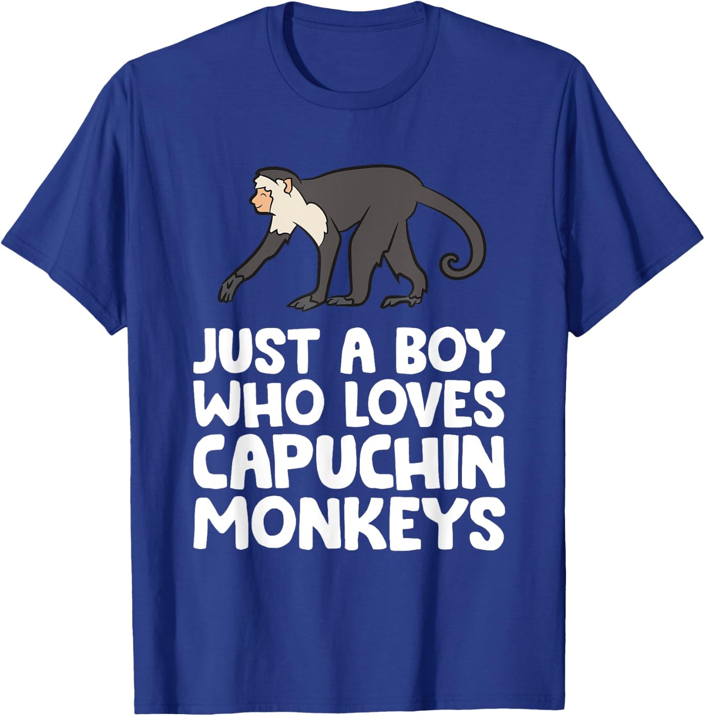 Just a Boy Who Loves Capuchin Monkeys T-Shirt - T-Shirt | Royal