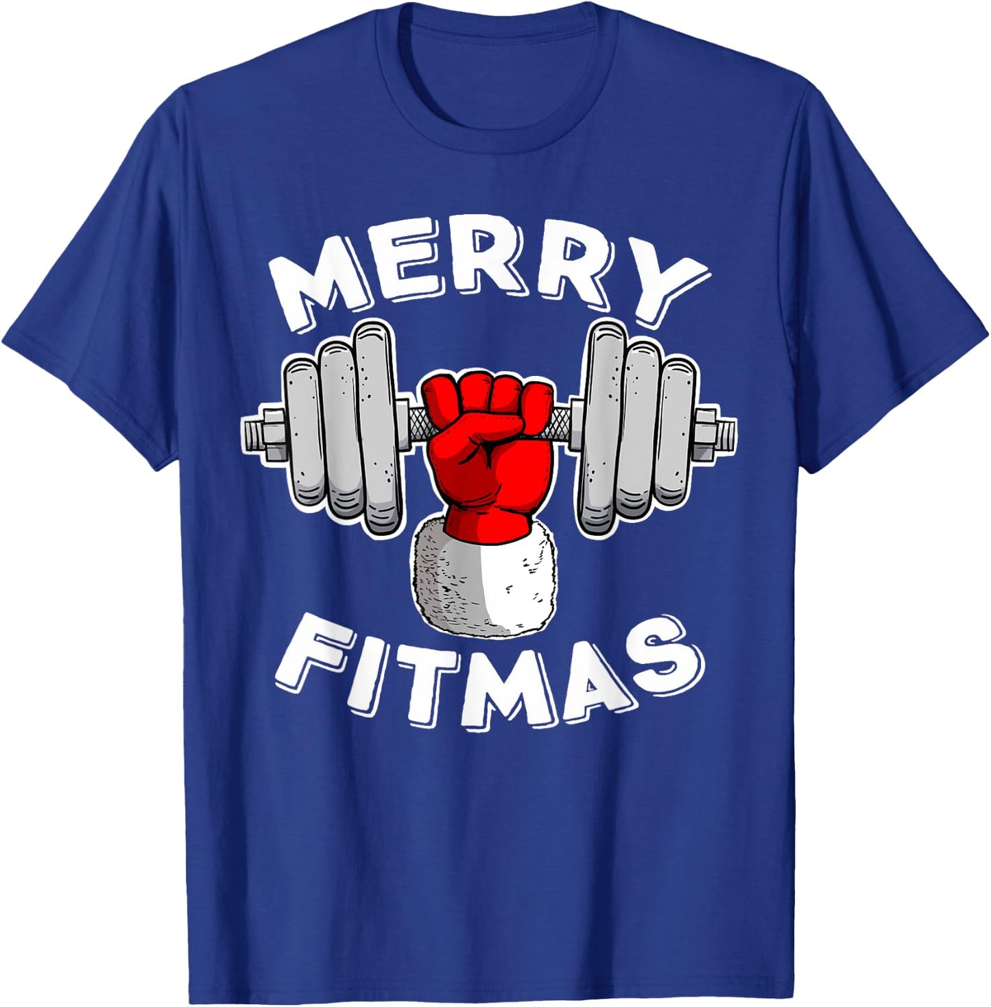 Merry Fitmas Christmas Santa Claus Dumbbell Merry Fitmas T-Shirt - T-Shirt | Royal