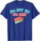 Cute Unique I'm Not 50 I'm Only 49.95 Plus Tax Gift T-Shirt - T-Shirt | Royal